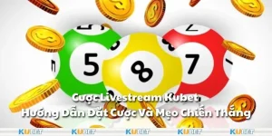 Bí Kíp Chọn Số Đuôi – Nắm Trọn Bí Mật Chiến Thắng Cùng Kubet